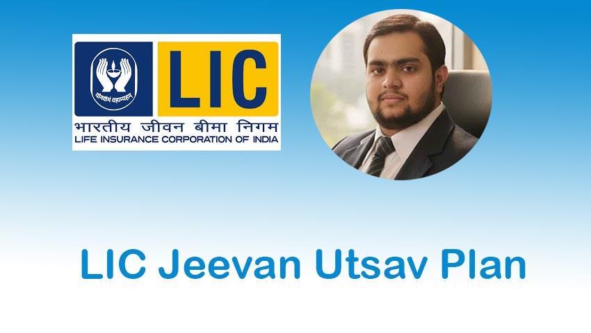 LIC Jeevan Utsav Plan 771